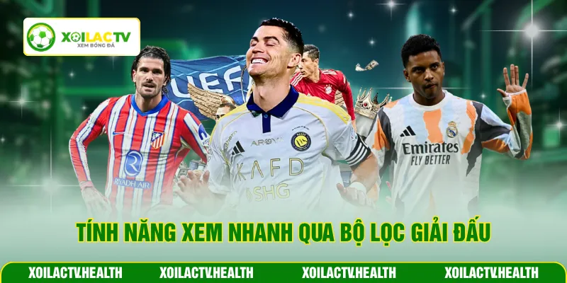 Tính năng xem nhanh qua bộ lọc giải đấu